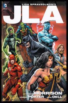 Grant Morrison: JLA, Liga spravedlnosti