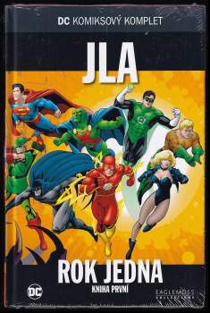 Barry Kitson: JLA - Rok jedna - kniha první a druhá