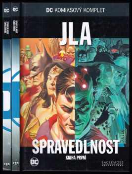 JLA - Spravedlnost - Kniha první a druhá