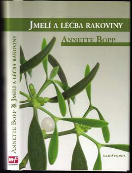 Jmelí a léčba rakoviny