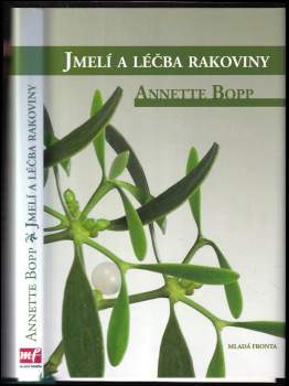 Jmelí a léčba rakoviny