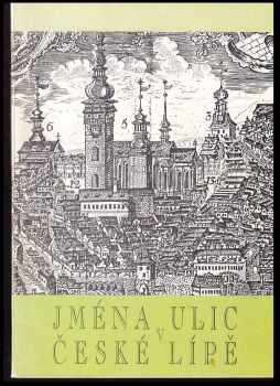 Jaroslav Panáček: Jména ulic v České Lípě