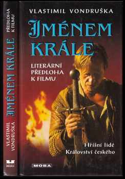 Jménem krále : případ, který rozřešil Oldřich z Chlumu
