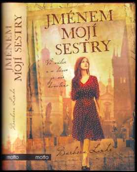 Barbora Linke: Jménem mojí sestry