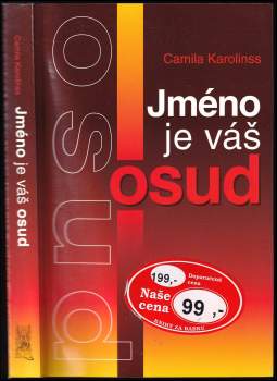 Camila Karolinss: Jméno je váš osud