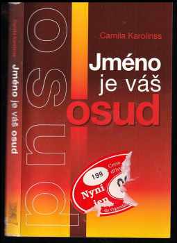 Camila Karolinss: Jméno je váš osud