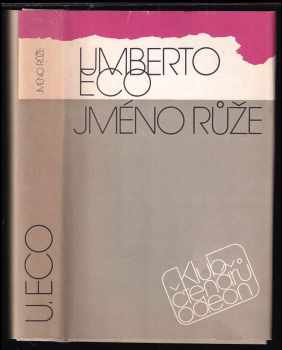 Jméno růže - Umberto Eco (1988, Odeon) - ID: 838444
