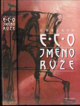 Jméno růže - Umberto Eco (1993, Šimon & Šimon) - ID: 794305