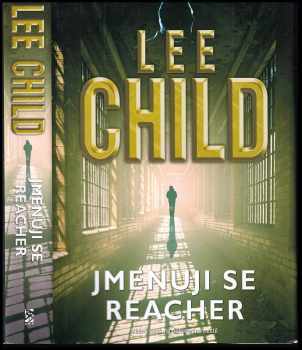 Lee Child: Jmenuji se Reacher