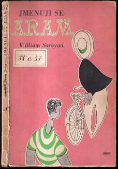 William Saroyan: Jmenuji se Aram