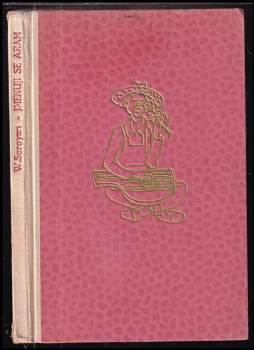 William Saroyan: Jmenuji se Aram