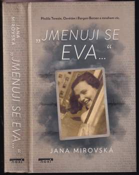 "Jmenuji se Eva..."