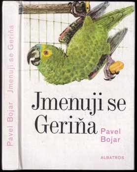 Jmenuji se Geriňa
