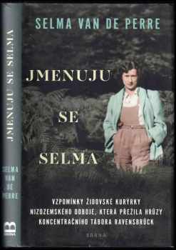 Selma Van de Perre: Jmenuju se Selma