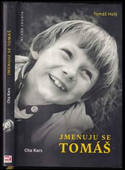 Ota Kars: Jmenuju se Tomáš