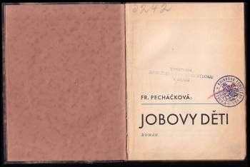 Františka Pecháčková: Jobovy děti