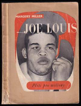 Margery Staman Miller: Joe Louis