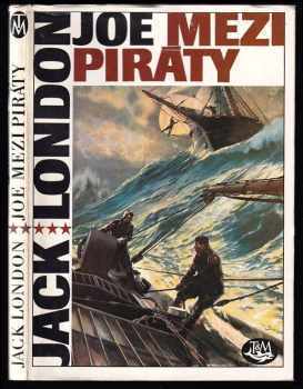 Jack London: Joe mezi piráty