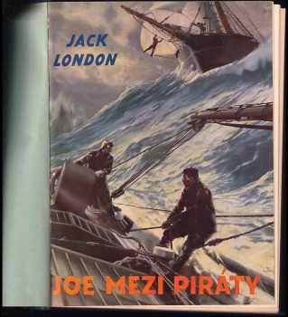 Jack London: Joe mezi piráty