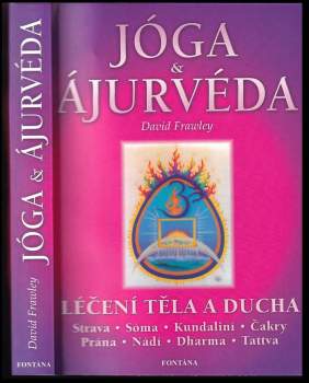 David Frawley: Jóga a ájurvéda