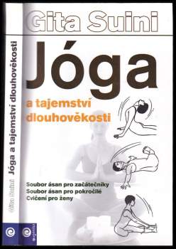 Jóga a tajemství dlouhověkosti