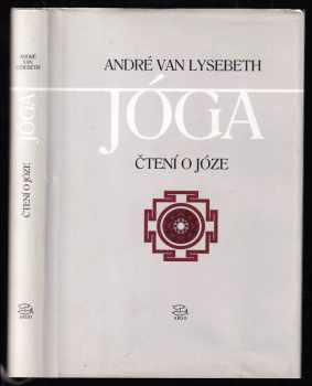 André van Lysebeth: Jóga - čtení o józe