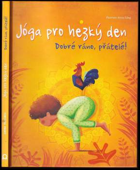 Lorena Valentina Pajalunga: Jóga pro hezký den