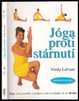 Vimla Lalvani: Jóga proti stárnutí