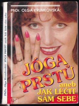 Jóga prstů aneb jak léčit sám sebe