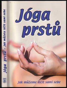 Karen Reeve: Jóga prstů
