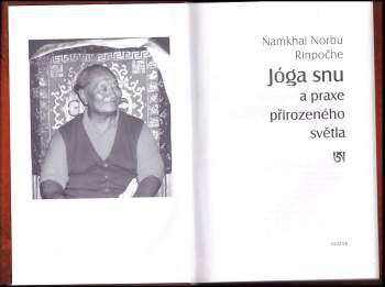 Namkhai Norbu: Jóga snu a praxe přirozeného světla