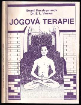 Swami Kuvalayananda: Jógová terapie