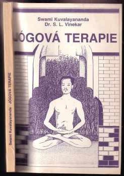 Swami Kuvalayananda: Jógová terapie
