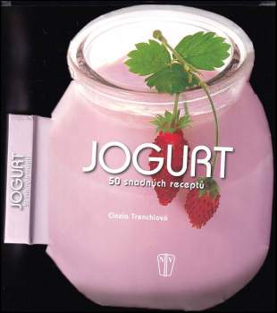Cinzia Trenchi: Jogurt