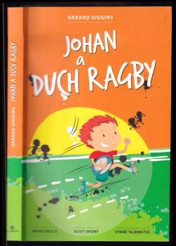 Gerard Siggins: Johan a duch ragby