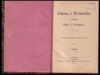 Věnceslava Lužická: Johana z Rožmitála, manželka Jiřího z Poděbrad