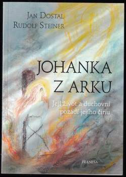 Rudolf Steiner: Johanka z Arku