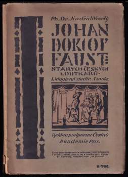 Jindřich Veselý: Johan doktor Faust starých českých loutkářův