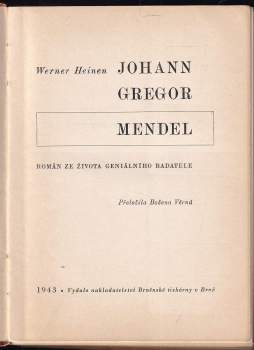 Werner Heinen: Johann Gregor Mendel
