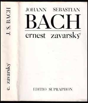 Ernest Zavarský: Johann Sebastian Bach