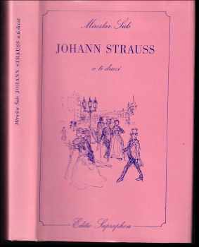 Johann Strauss a ti druzí
