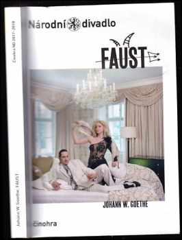 Johann W. Goethe, Faust