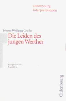 Johann Wolfgang Goethe, Die Leiden des jungen Werther