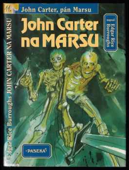 Edgar Rice Burroughs: John Carter na Marsu