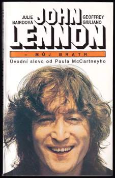 John Lennon - můj bratr