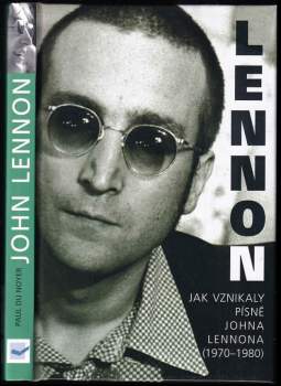 Paul Du Noyer: John Lennon