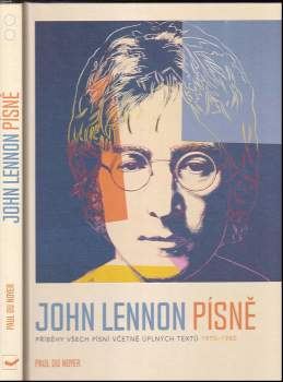 John Lennon - písně : příběhy všech písní včetně úplných textů 1970-1980