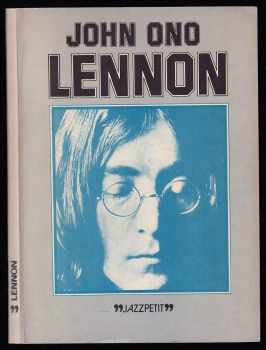 John Ono Lennon - John Lennon, Yoko Ono (1981, Jazzová sekce) - ID: 662575