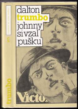 Johnny si vzal pušku