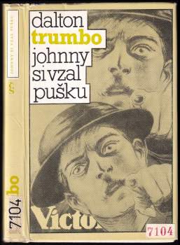 Dalton Trumbo: Johnny si vzal pušku